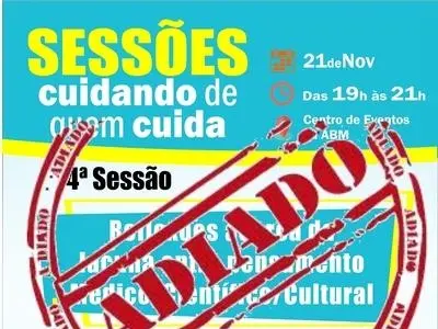 A 4ª sessão cuidando de quem cuida foi adiada