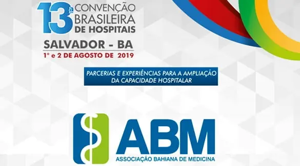 Salvador sediará a 13ª Convenção Brasileira de Hospitais