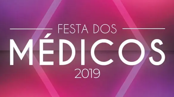 Festa dos Médicos 2019