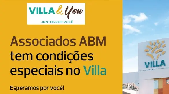Associados ABM tem condições especiais no Villa