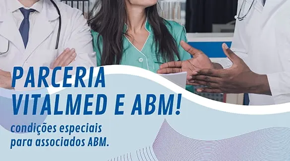 Associados ABM têm condições especiais na VITALMED