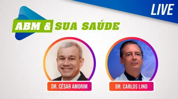 A Lives ABM & Sua Saúde desta quinta, 30/07, traz o ginecologista e diretor da ABM, Dr. Carlos Lino.