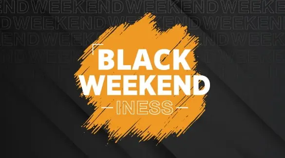 Black Weekend INESS!!