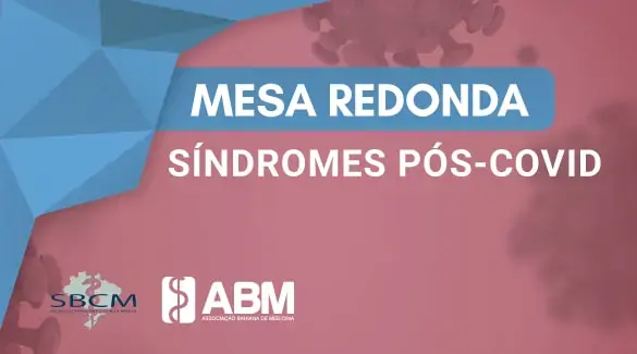 Você quer aprender mais sobre Síndromes Pós-Covid?