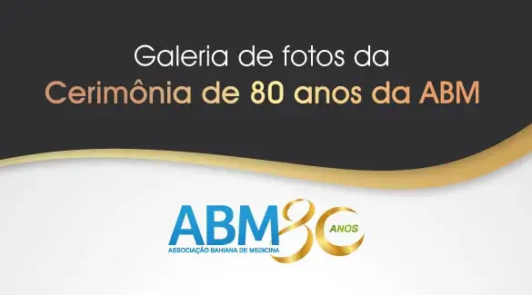 Galeria de fotos da Cerimônia de 80 anos da ABM