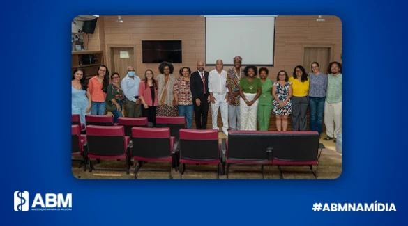 ABM participa de 3ª Reunião do Conselho Consultivo do ISC/UFBA
