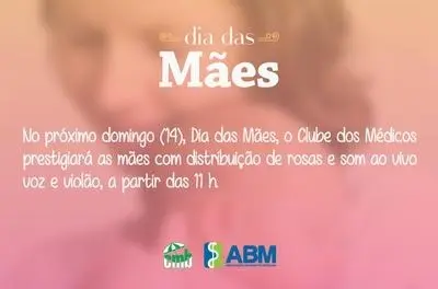 Dia das mães no Clube dos Médicos