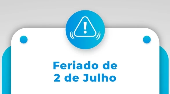 Funcionamento da ABM durante o feriado de 2 de Julho